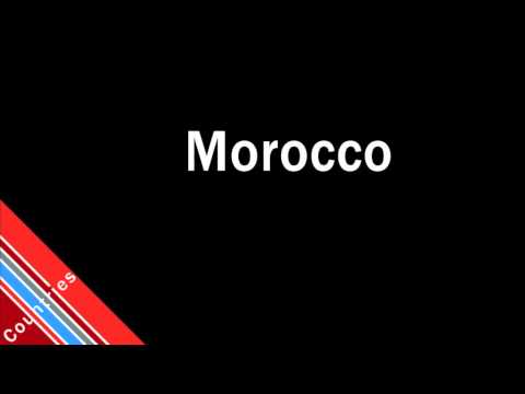 How to Pronounce Morocco