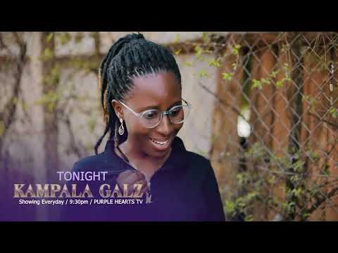 KAMPALA GALZ EP 100 PROMO @PurpleHeartstv2  @Purpleheartstvurban