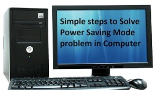 solve power saving mode problem in computer easy method