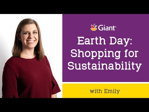 Nutrition at Noon: Earth Day: Shopping for Sustainability | Giant Food