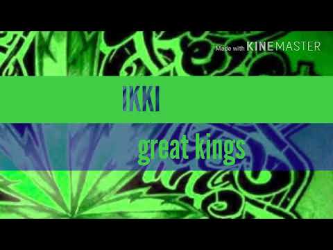 Ikki feat GREAT KINGS , Siempre ready (audio)