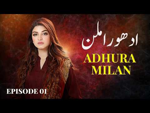 Adhura Milan — #17 Best A-Plus Drama