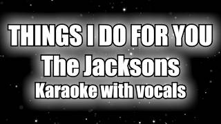 The Jacksons - Things I Do For You - (vocals) - 1978 - DESTINY - MICHAEL JACKSON KARAOKE