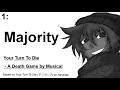 DEMO 1 Majority Your Turn To Die Death Game By Musical