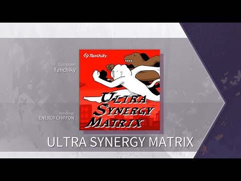 (Arcaea Fanmade)ULTRA SYNERGY MATRIX - Future 10