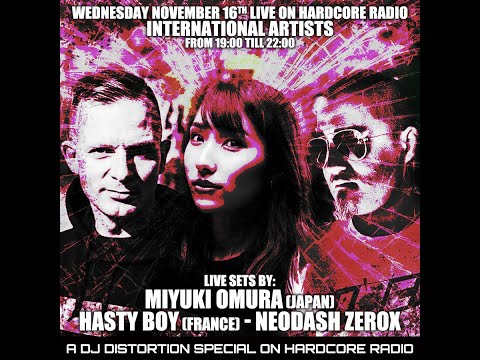 Tonight International Artists Special sets by Miyuki Omura, Hasty Boy and Neodash Zerox.