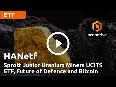 HANetf founder and co-CEO talks about new junior uranium miners ...