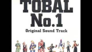 Tobal No. 1 - Your name is