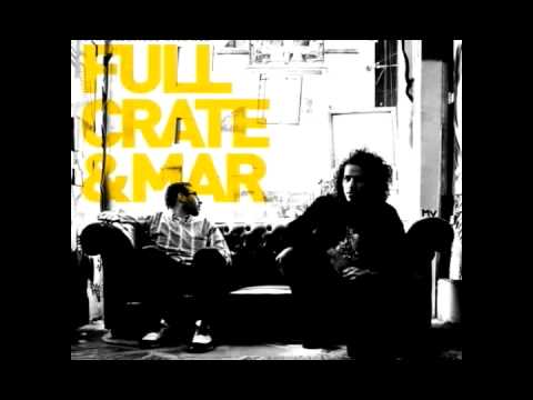 Full Crate & Mar - Surreal Moments [HQ]