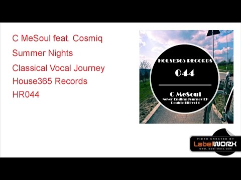 C MeSoul feat. Cosmiq - Summer Nights (Classical Vocal Journey)