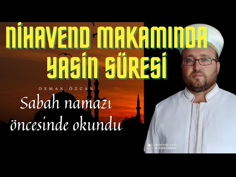 Nihavend Makamında Yasin Suresi