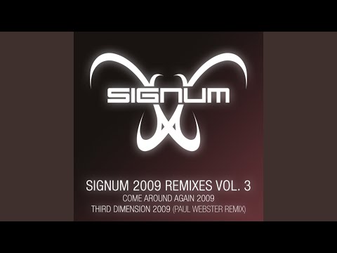 Come Around Again (Signum 09 Remake)