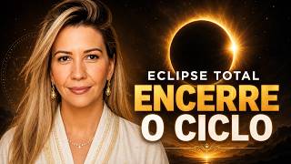 ECLIPSE SOLAR TOTAL HOJE | CORTE O PASSADO E DECRETE SUA NOVA REALIDADE — MEDITAÇÃO GUIADA