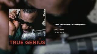 Ray Charles - Take These Chains From My Heart (Official Audio)