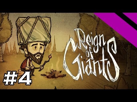 Volx Plays Don't Starve - Reign of Giants - Episode 4