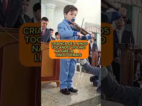 MENINO DE 4 ANOS LOUVANDO A DEUS COM VIOLINO 🎻😃🙏 #jesuschrist #ccbhinos #ccb #mensagemdedeus #hinos