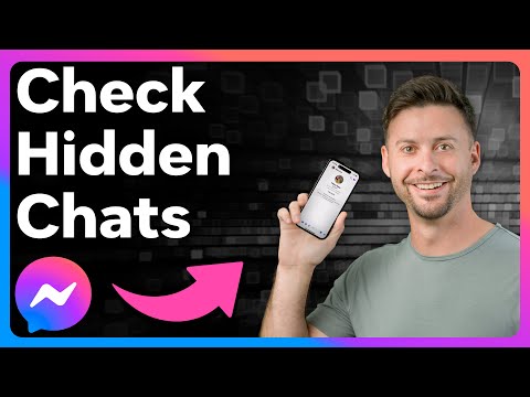 How To Check For Hidden Messages In Messenger