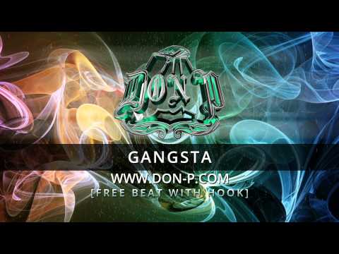 DON P - Gangsta beat with hook FREE instrumental (Gangsta rap hiphop beat, bass, 808, nice melody)