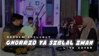Download lagu Ghorrid Ya Siblal Iman II Member Sholawat II Cover Sholawat mp3 Download lagu Ghorrid Ya Siblal Iman II Member Sholawat II Cover Sholawat mp3