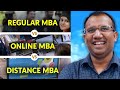 Regular MBA Vs Online MBA Vs Distance MBA Which Is Better