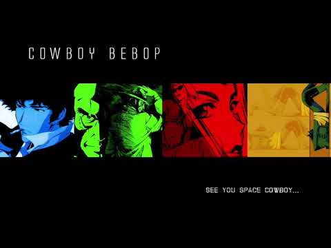 Seatbelts - TANK! (1 hour) [Cowboy Bebop Theme]