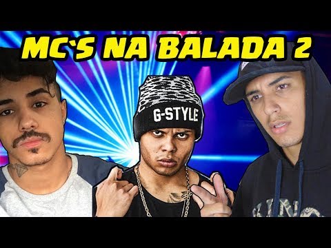 Mc's NA BALADA 2 (MC DENNY,MC LIVINHO,MC GW E MC LAN...)