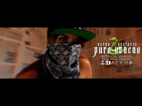 SECTOR 43 ft VERVO 🐍 PURO VENENO 🐍 VIDEO OFICIAL 🐍 (HD)
