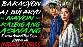 Download lagu BAKASYON NG ALBULARYO SA NAYON NG KAIBIGANG ASWANG | Kwentong Aswang | True Story mp3