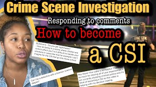 How to become a CSI | Answering your Questions about Crime Scene Investigation & Forensics