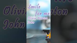 Smile for me Olivia Newton-John #smile