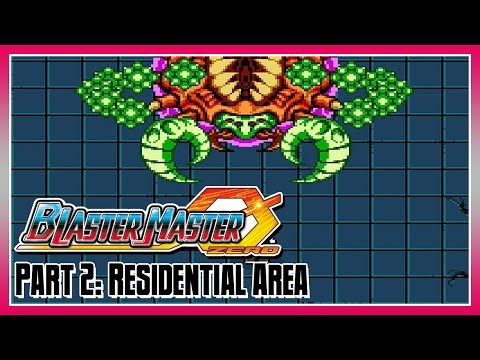 Blaster Master Zero Part 2: Area 2 - Residential Area