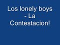 Los%20Lonely%20Boys%20-%20La%20Contestaci%C3%B3n