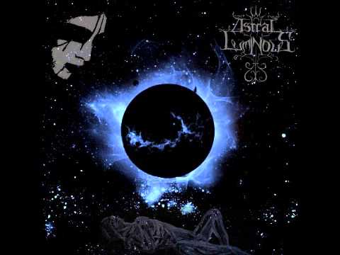Astral Luminous - Transcendence
