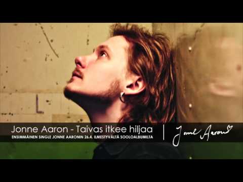 Jonne Aaron - Taivas itkee hiljaa