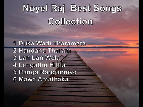 Noyel Raj Best Songs