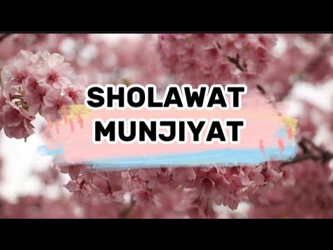 SHOLAWAT MUNJIYAT - Full 1 jam tanpa musik