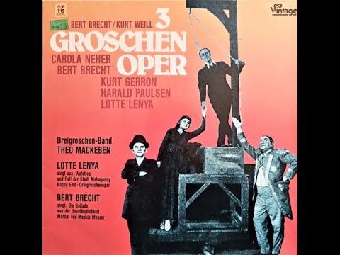 Bert Brecht - Kurt Weill – 3 Groschenoper Oper [1974]