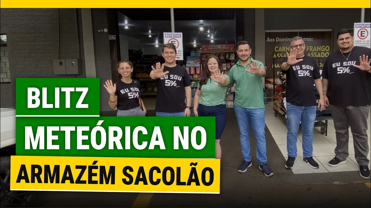 Blitz Meteórica Armazém Sacolão Santa Terezinha de Itaipu/PR