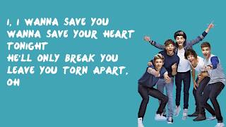 Save You Tonight - One Direction (Lyrics)