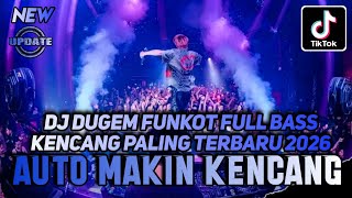 Download lagu DJ DUGEM FUNKOT FULL BASS KENCANG TERBARU 2026 - Dj Viral Tiktok Terbaru - DUGEM PALING GACOR mp3