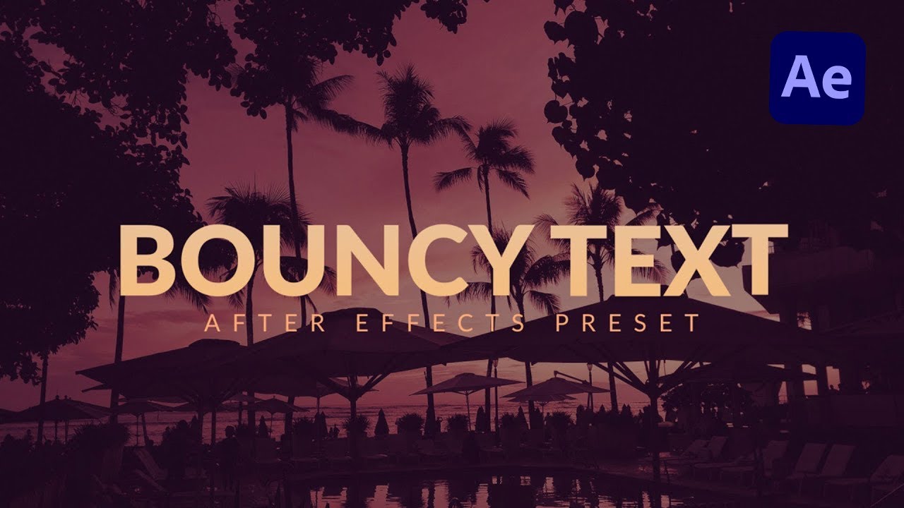 Bouncy Text Characters Animation in After Effects & Premiere Pro