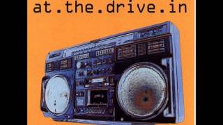 At The Drive In- Heliotrope