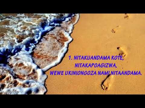 Nitakuandama kote. ][ Nyimbo za Kristo. ][ Songs with Lyrics #sda @HymnsWorship