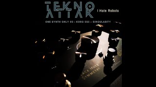 Tekno Attak - Industrial Tekno Hangar Live - ES2 + Singularity (BHS) #banger