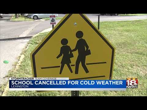 School Cancelled For Cold Weather