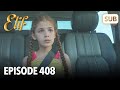 Elif Episode 408 | English Subtitle