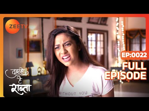 Tujhse Hai Raabta | Episode 22 | Superhit Indian Romantic Hindi Serial | Kalyani, Moksh | Zee TV
