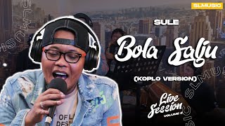 Download lagu BOLA SALJU - SULE (KOPLO VERSION) mp3 Download lagu BOLA SALJU - SULE (KOPLO VERSION) mp3