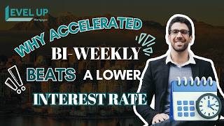 Why Accelerated Bi-Weekly Beats a Lower Interest Rate