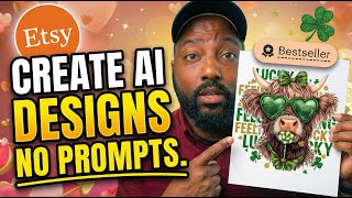 😲How I Create Trending AI Designs for Etsy without using Prompts (My Entire System)